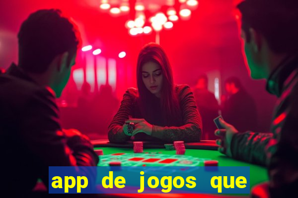 app de jogos que pagam de verdade