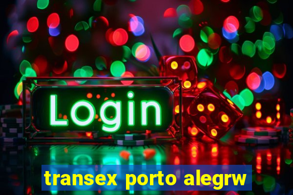 transex porto alegrw