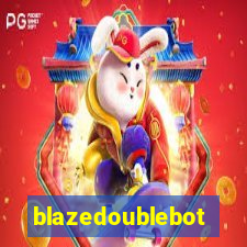 blazedoublebot