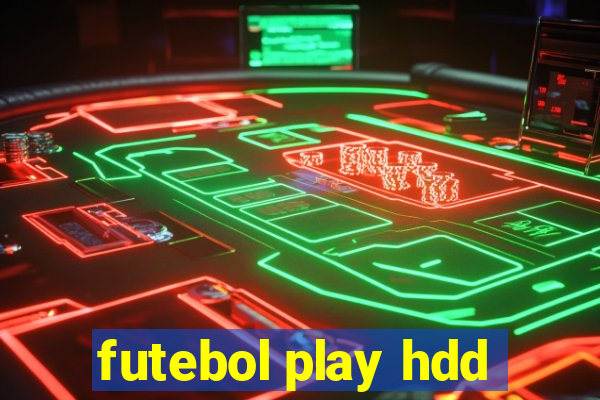 futebol play hdd