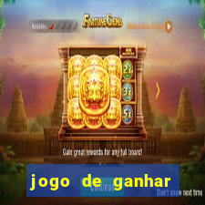 jogo de ganhar dinheiro ao se cadastrar