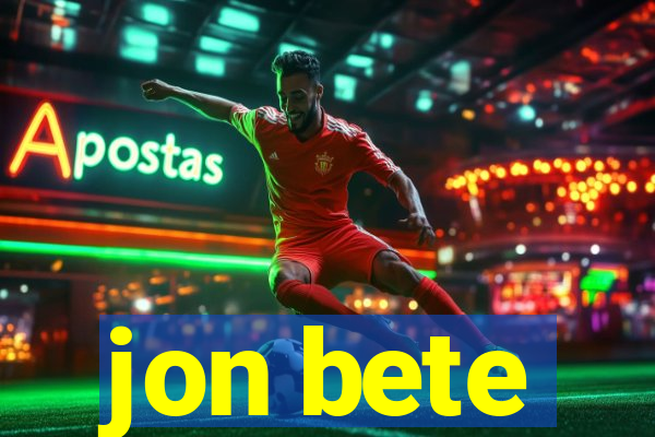 jon bete