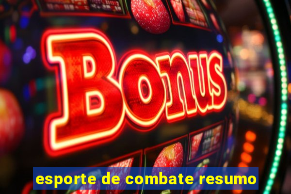 esporte de combate resumo