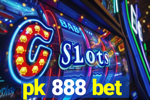 pk 888 bet