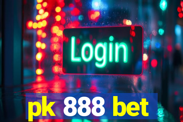 pk 888 bet