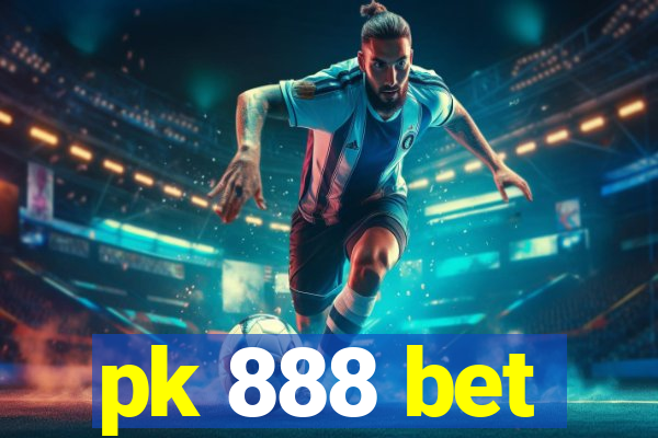 pk 888 bet