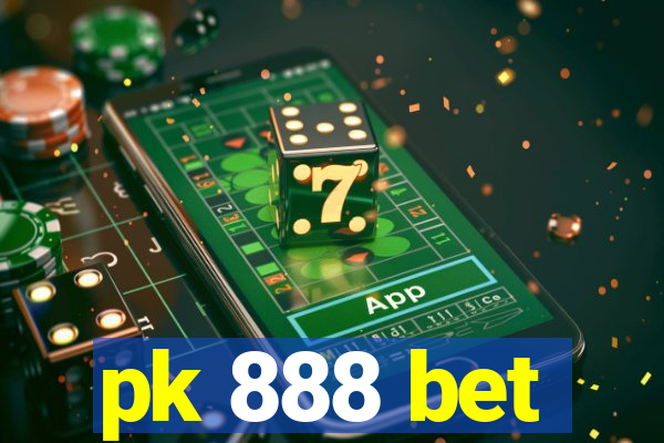 pk 888 bet