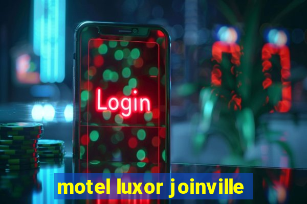 motel luxor joinville