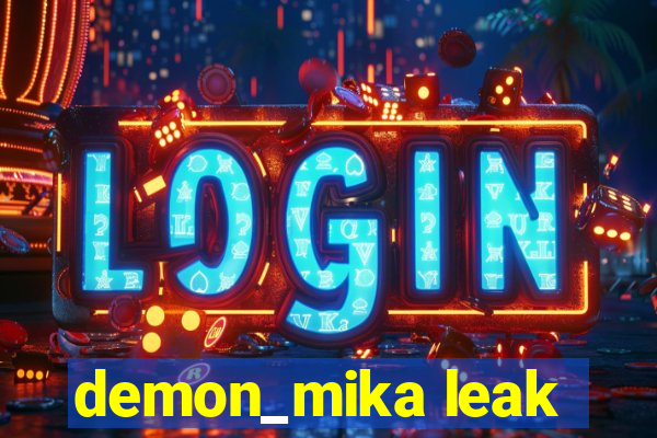 demon_mika leak