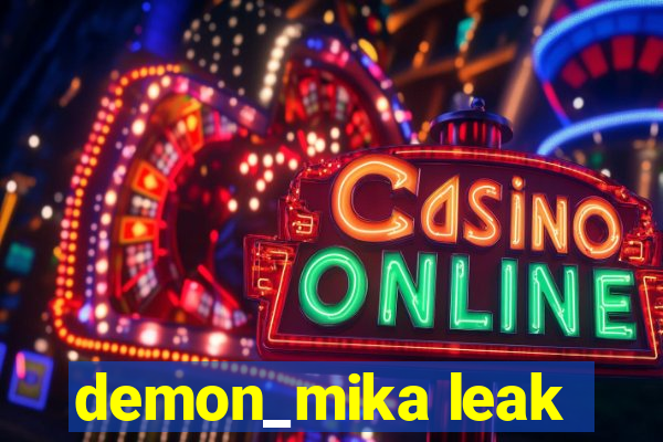 demon_mika leak