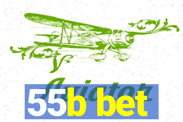 55b bet