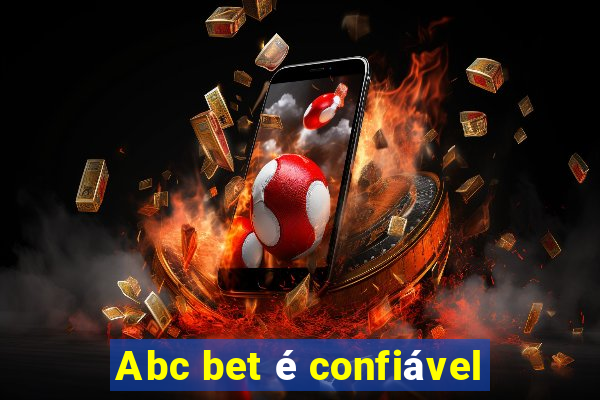 Abc bet é confiável