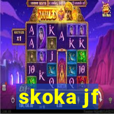 skoka jf