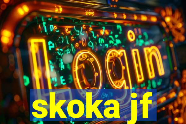 skoka jf