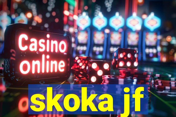 skoka jf