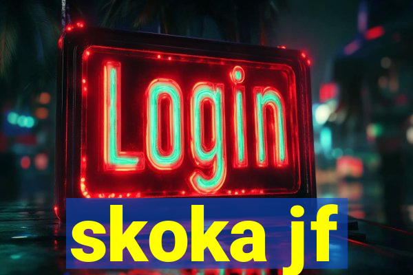 skoka jf