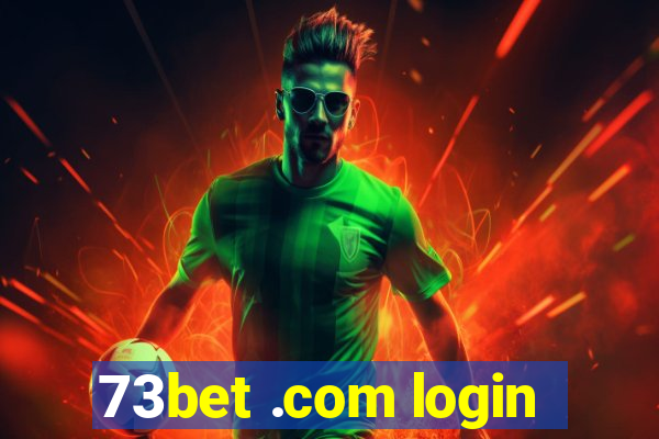 73bet .com login