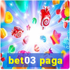 bet03 paga