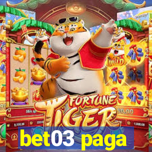 bet03 paga