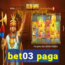 bet03 paga