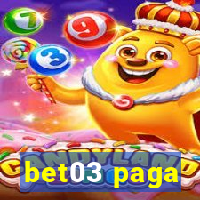 bet03 paga