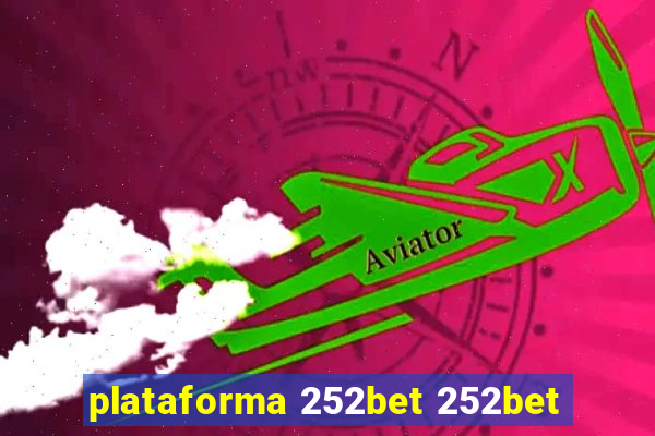 plataforma 252bet 252bet