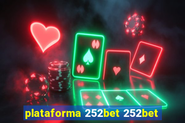 plataforma 252bet 252bet