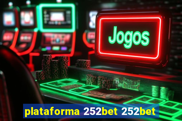 plataforma 252bet 252bet