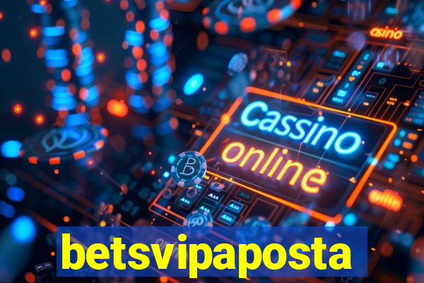 betsvipaposta