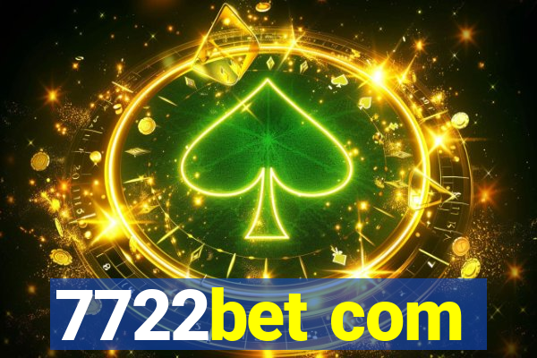 7722bet com