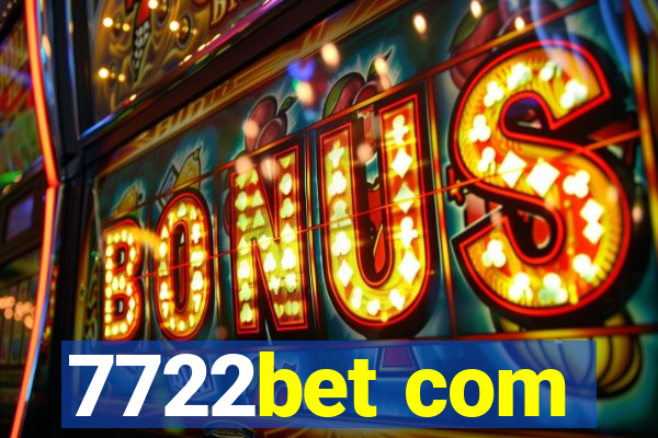 7722bet com