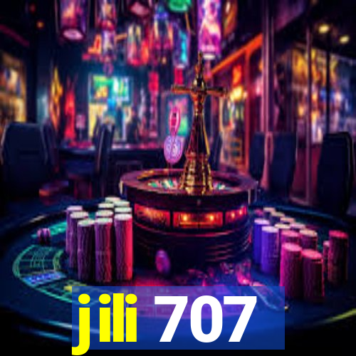 jili 707