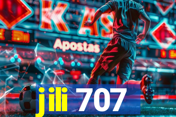 jili 707