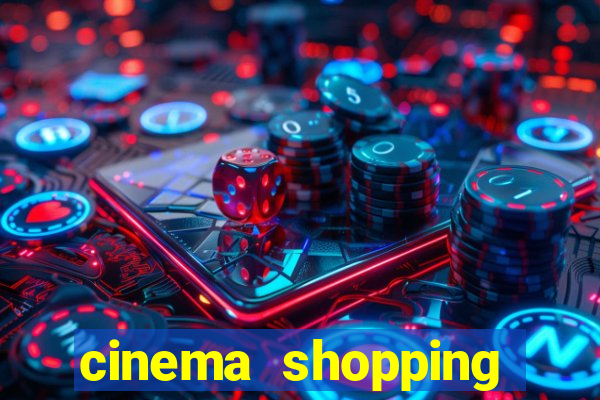 cinema shopping conquista sul