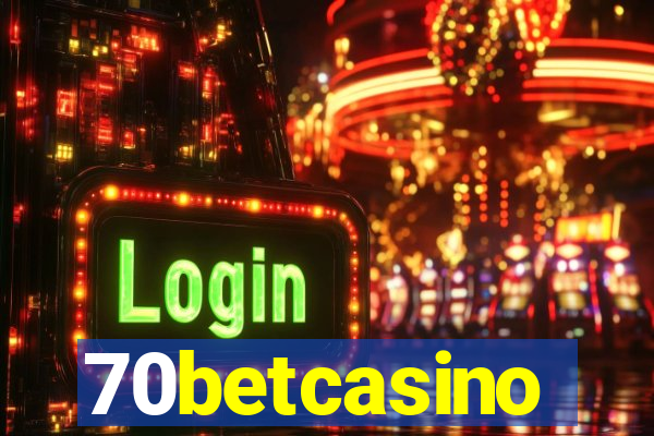 70betcasino