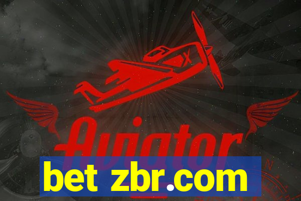 bet zbr.com