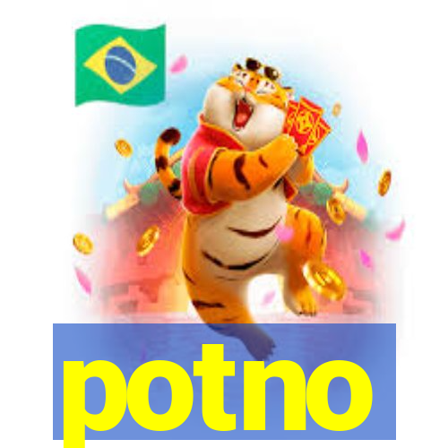 potno