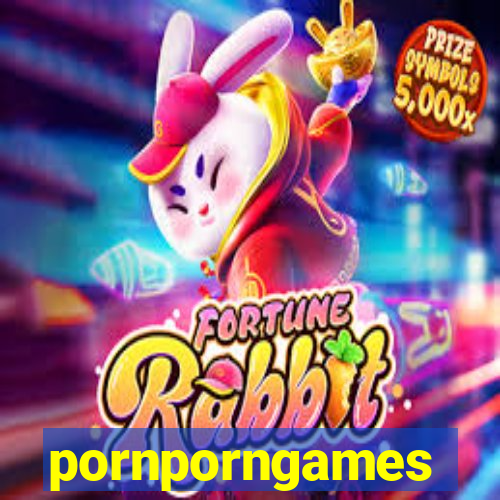 pornporngames