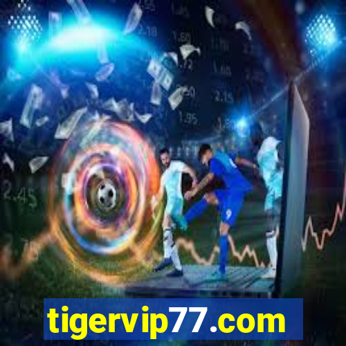 tigervip77.com