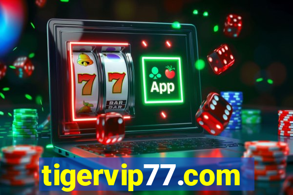 tigervip77.com