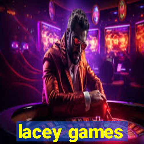 lacey games