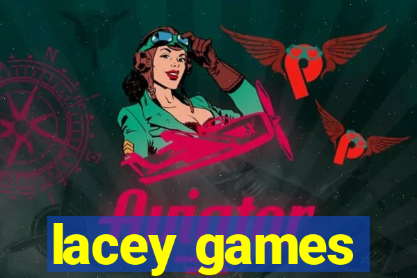 lacey games