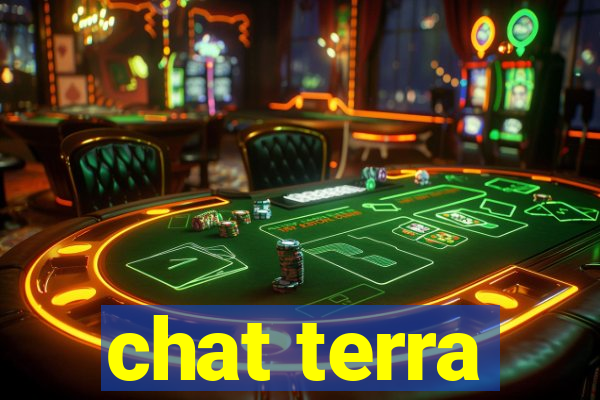 chat terra