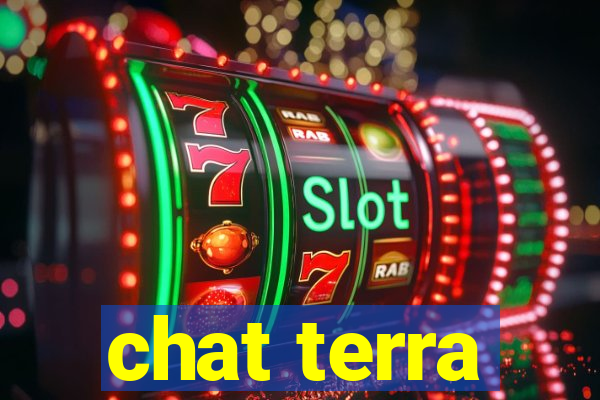 chat terra