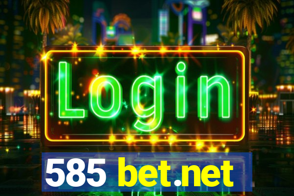 585 bet.net