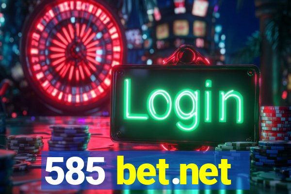 585 bet.net