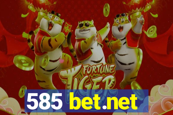 585 bet.net