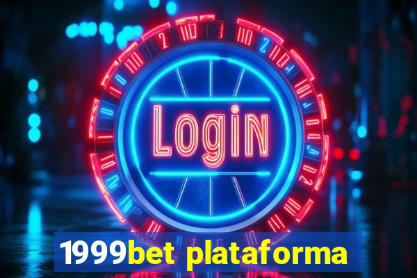 1999bet plataforma