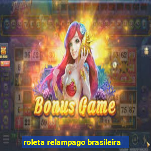 roleta relampago brasileira