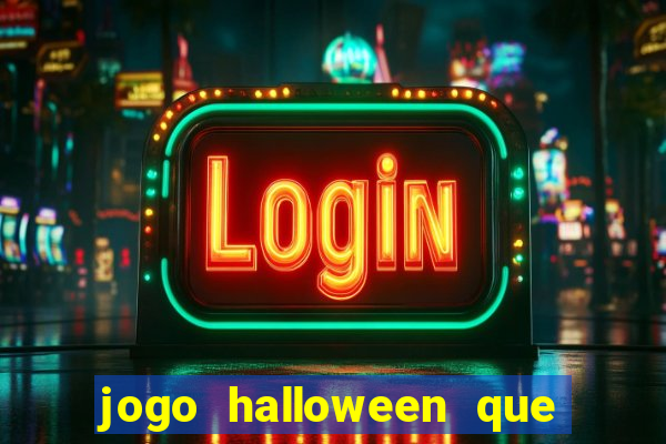 jogo halloween que paga dinheiro de verdade